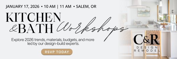 C&R Design Remodel Kitchen and Bath Workshop Salem Oregon