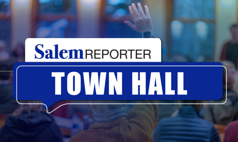 Salem Reporter Town Hall graphic - March 2026
