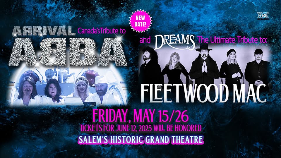 Arrival – Canada’s ABBA Tribute w/ Dreams – The Ultimate Tribute to Fleetwood Mac