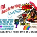 FREE! To Wong Foo, Thanks For Everything! Julie Newmar presented by Chemeketa’s Safe Haven