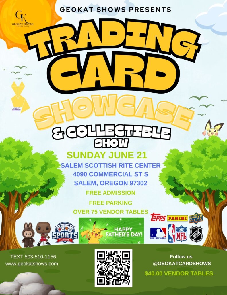 Salem’s Trading Card Showcase & Collectible Show Father’s Day Edition