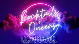 Cocktails and Queens Brunch