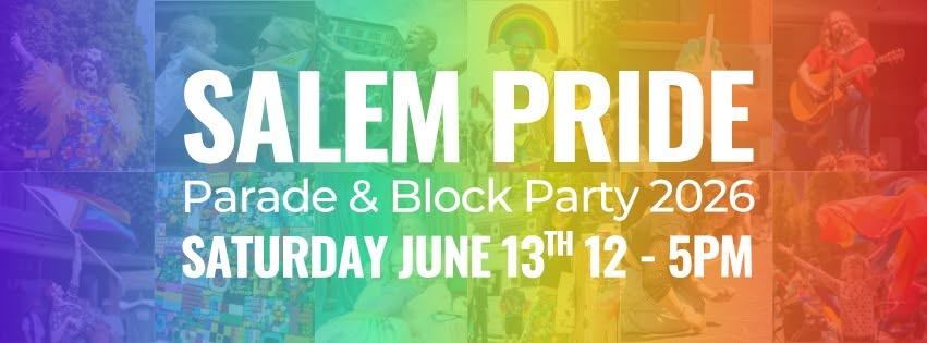 Salem Pride Parade & Block Party 2026