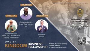 June Kingdom Business Fellowship Meeting