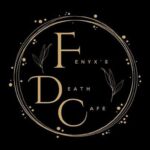 Fenyx’s Death Cafe