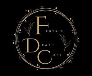 Fenyx’s Death Cafe