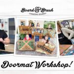 DIY Doormat Workshop at Board & Brush, Salem