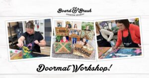 DIY Doormat Workshop at Board & Brush, Salem