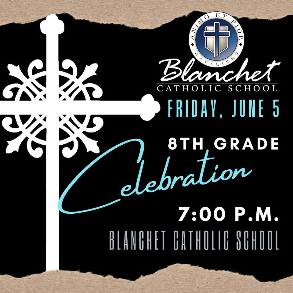Blanchet’s 8th Grade Celebration