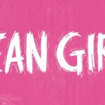 Theater Under The Stars: Mean Girls The Musical