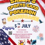 Salem’s Sports Card & Pokemon Show July 5th