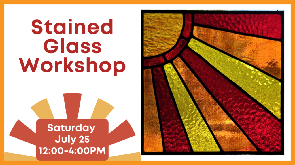 Stained Glass Workshop Burst of Sunshine