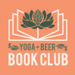 Y+B Book Club — Yoga + Beer®